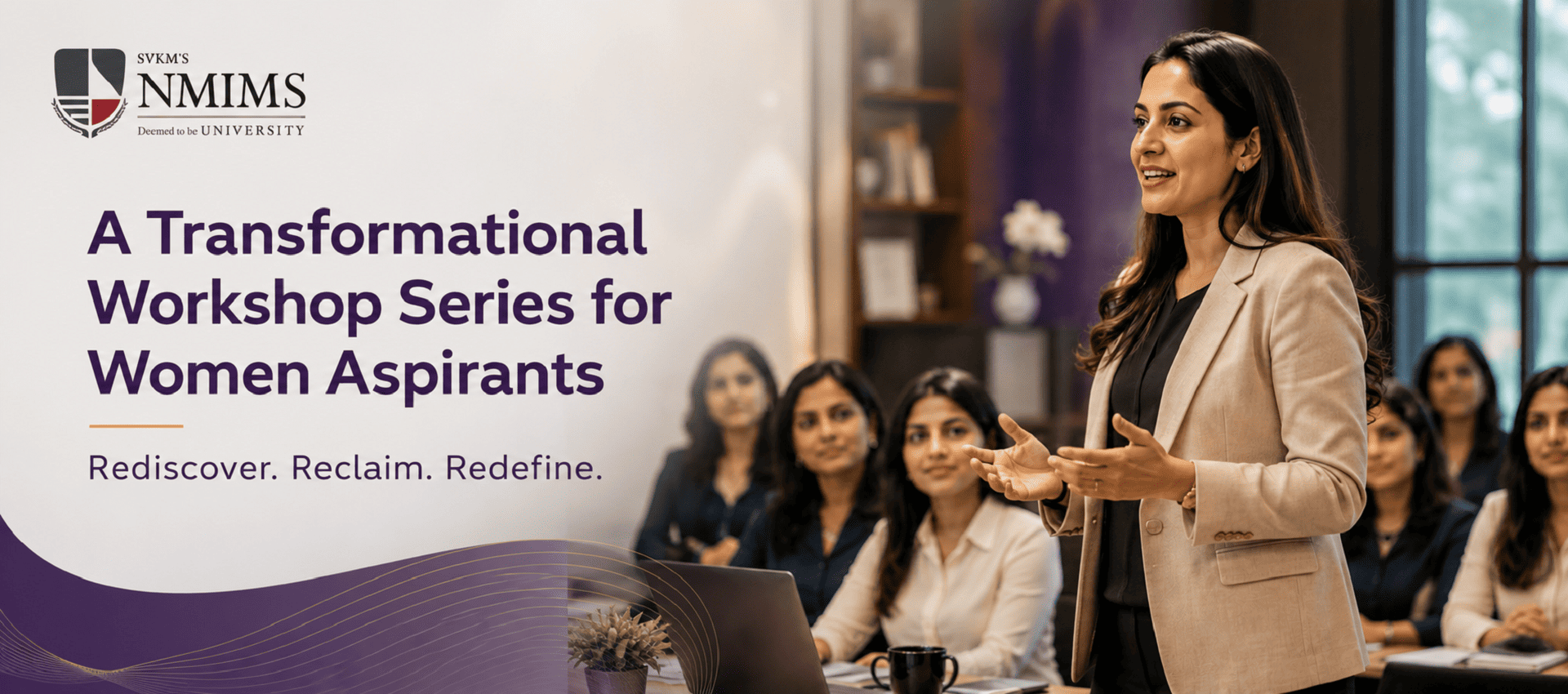 A Transformational Workshop Series for Women Aspirants